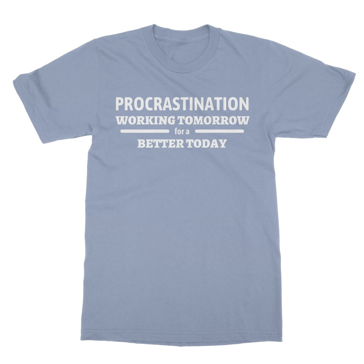 procrastination t shirt blue