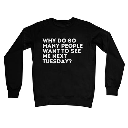 see me next tuesday jumper black