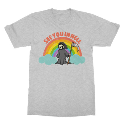See You In Hell T-Shirt - Sport Grey - Funny T-Shirt