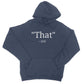 that's what she said hoodie navy