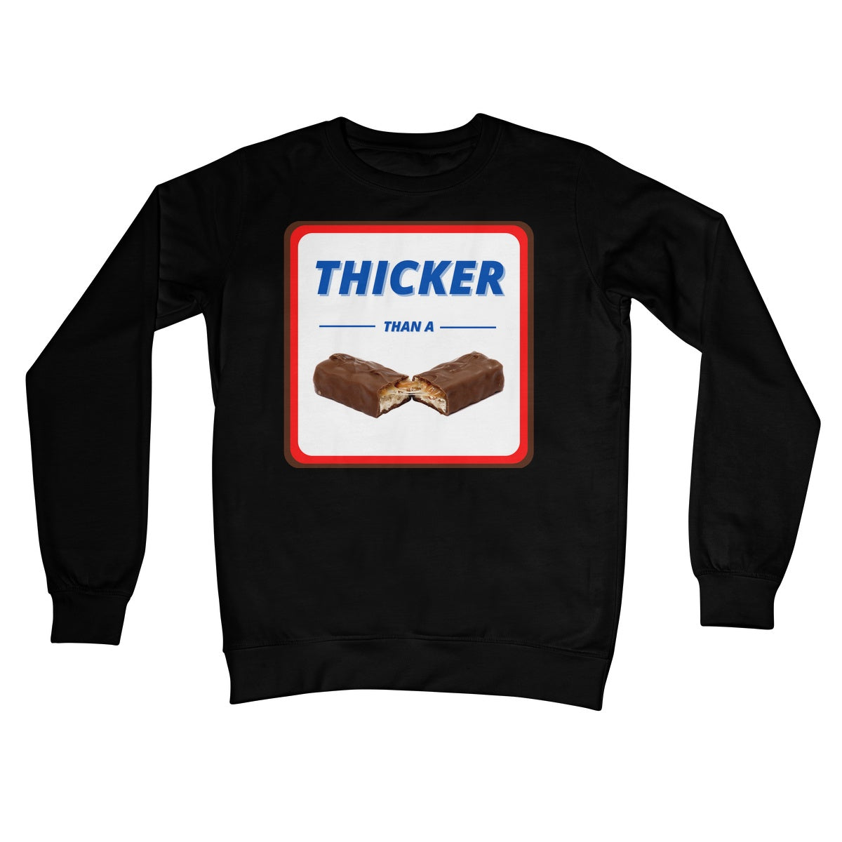 thicker than a snicker jumper black