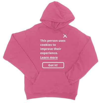This Person Uses Cookies To Improve Their Experience Hoodie - Hot Pink - Funny Hoodie