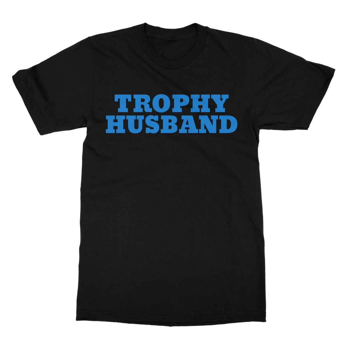 trophy husband t shirt black