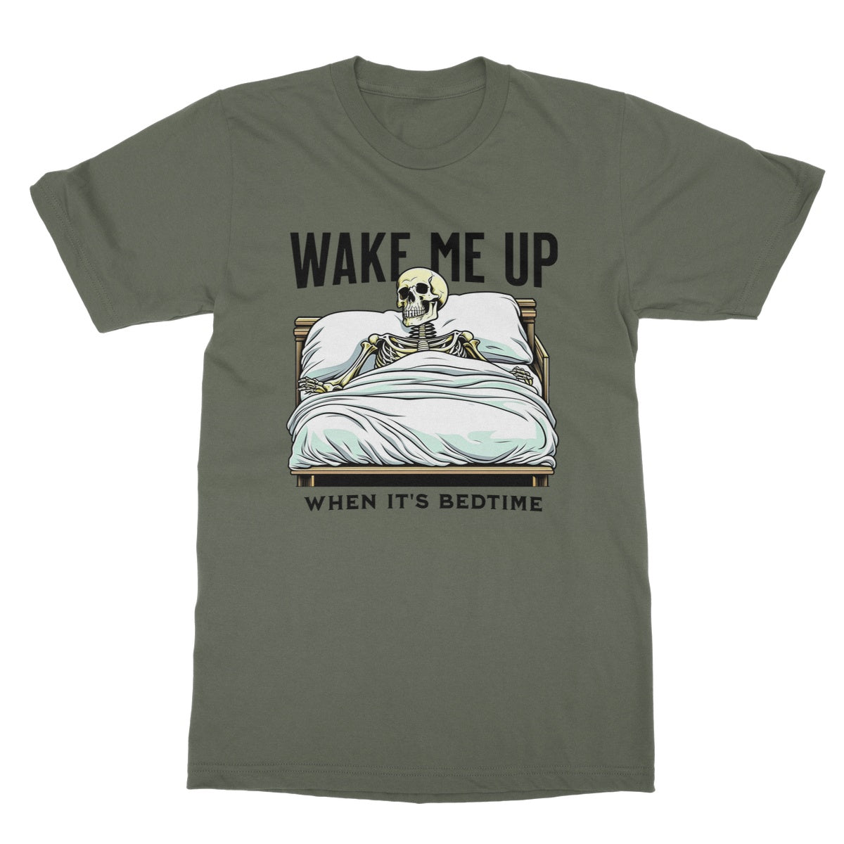 wake me up when it is bedtime t shirt green