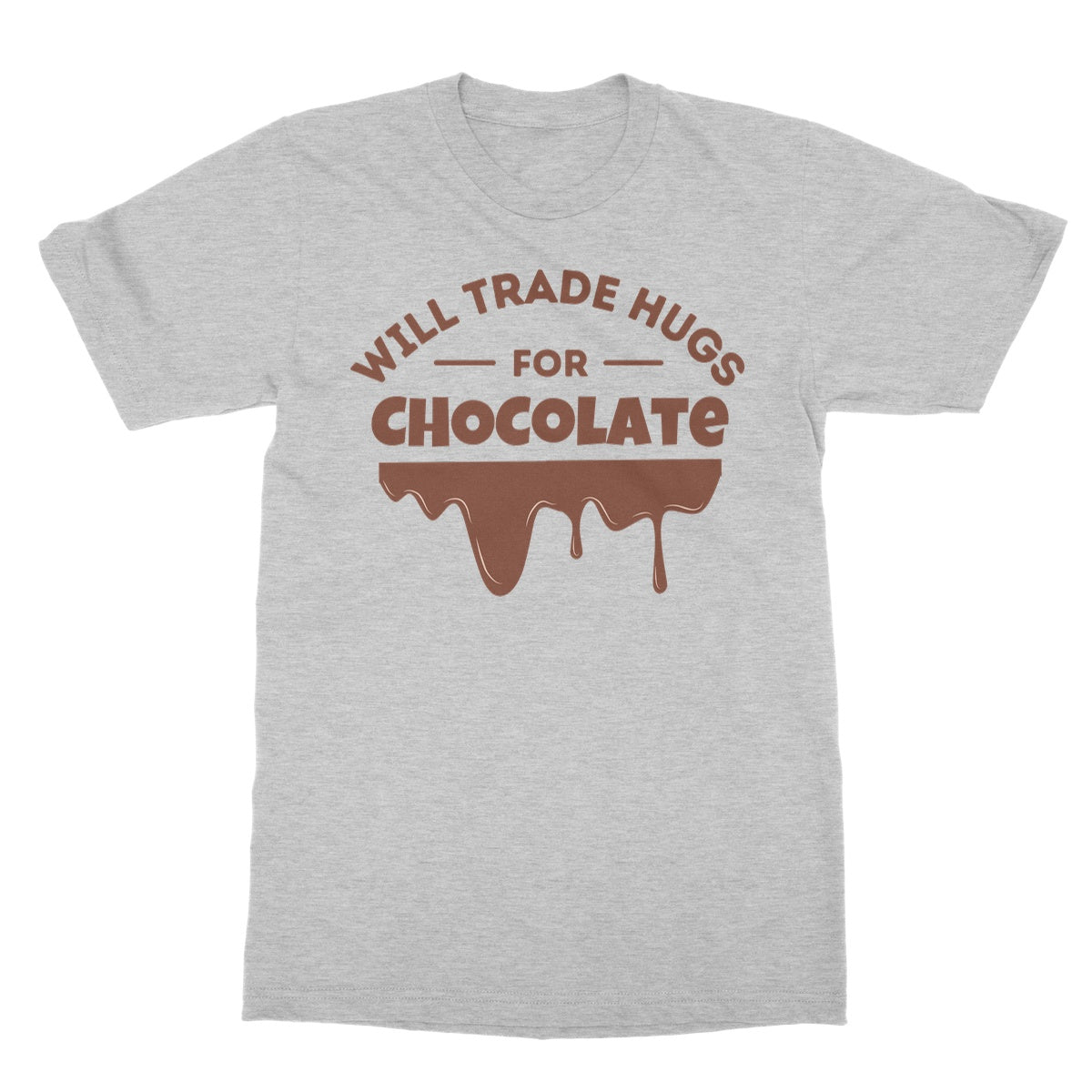 will trade hugs for chocolate t shirt grey